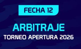 Árbitros confirmados para la decimosegunda fecha del Torneo Apertura