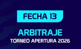 Árbitros para la decimotercera fecha del Torneo Apertura